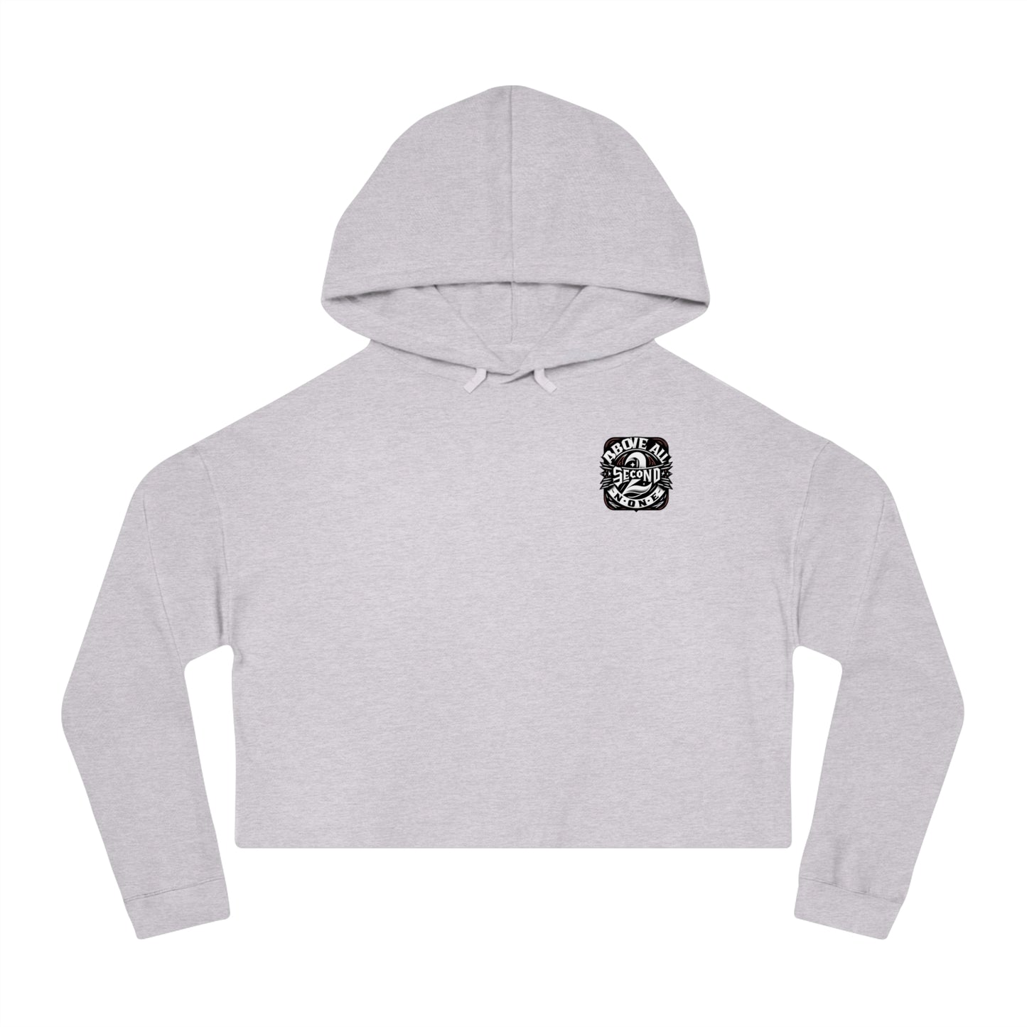 Above All Second 2 None Women’s Cropped Hooded Sweatshirt