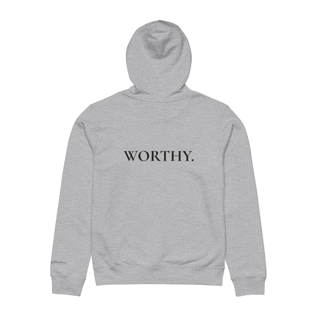 WORTHY. | HealingMind1111 Signature Hoodie